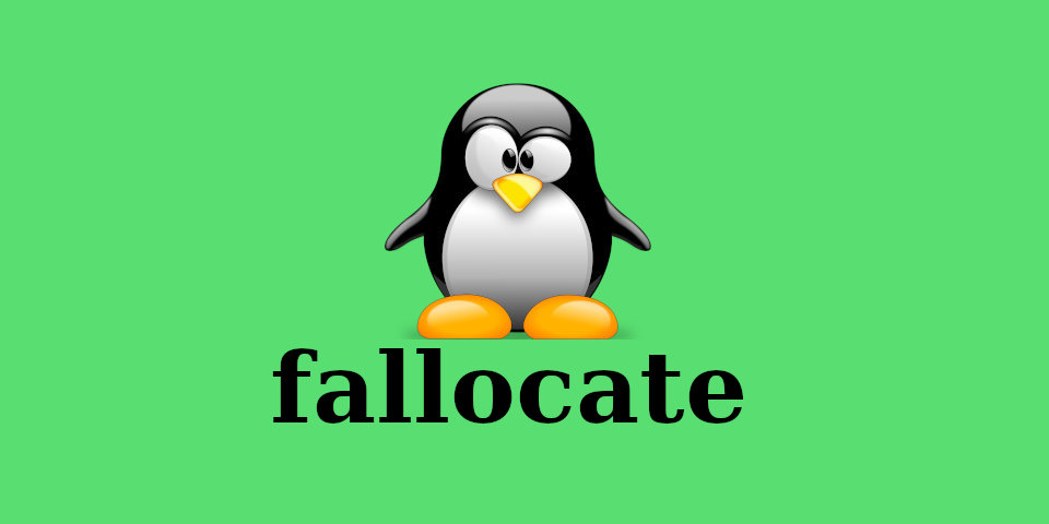 Использование команды Linux fallocate с примерами