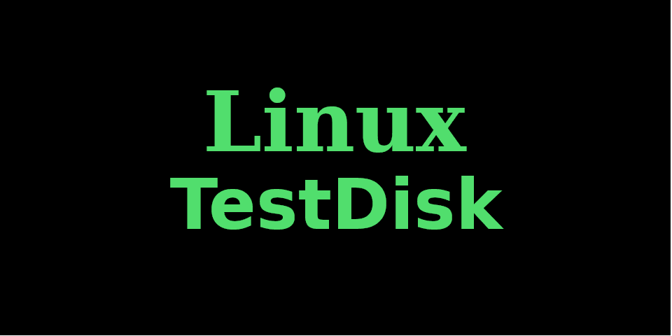 Примеры использования утилиты TestDisk в Linux