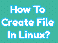Как создать файл в Linux