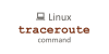 Использование команды traceroute в Linux