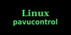Настройка звукового микшера Linux Pavucontrol